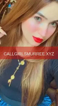 Call Girls in Murree 7 Girls for Night in Murree